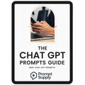 The ChatGPT Prompts Guide